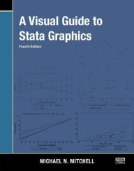 Title: A Visual Guide to Stata Graphics, Author: Michael N. Mitchell