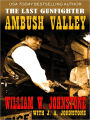 Ambush Valley (Last Gunfighter Series #17)