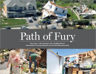 Path of Fury: The June 1, 2011 Tornado Left a 39-Mile Trail of Devastation Through Western and Central Massachusetts