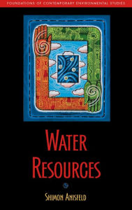 Title: Water Resources, Author: Shimon C. Anisfeld PhD