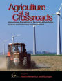 Agriculture at a Crossroads: Volume V: North America and Europe