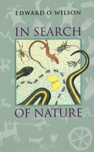 Title: In Search of Nature, Author: Edward O. Wilson