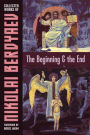 The Beginning And The End
