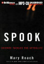 Spook: Science Tackles the Afterlife