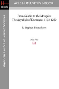 From Saladin To The Mongols