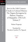 Java in the 14th Century: A Study in Cultural History The Nagara-Kertagama by Rakawi, Prapanca of Majapahit, 1356 A.D.