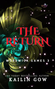 Title: The Return, Author: Kailin Gow