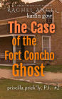 Case of the Fort Concho Ghost