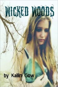 Wicked Woods (Wicked Woods #1)