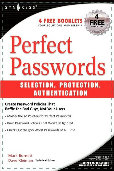 Perfect Password: Selection, Protection, Authentication by Mark Burnett, 9781597490412, Paperback