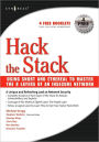 Hack the Stack: Using Snort and Ethereal to Master The 8 Layers of An Insecure Network