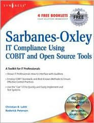 Sarbanes-Oxley IT Compliance Using Open Source Tools / Edition 2