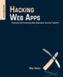 Hacking Web Apps: Detecting and Preventing Web Application Security Problems