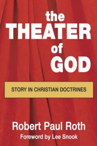 The Theater Of God