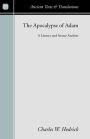 The Apocalypse of Adam: A Literary and Source Analysis