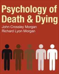 Psychology of Death and Dying