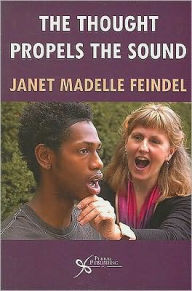 Title: Thought Propels the Sound, Author: Janet Feindel