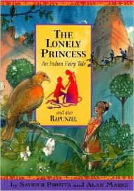 The Lonely Princess: An Indian Fairy Tale