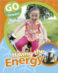 Title: Having the Energy, Author: Helen Lanz