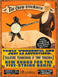 Title: Steve Martin - The Crow: New Songs for the Five-String Banjo, Author: Steve Martin