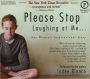 Please Stop Laughing at Me: One Woman's Inspirational Story