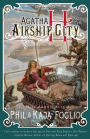 Girl Genius, Volume 1: Agatha H. and the Airship City