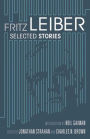 Fritz Leiber: Selected Stories