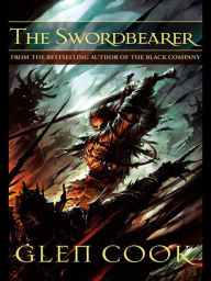 Title: The Swordbearer, Author: Glen Cook