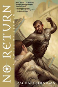 Title: No Return: A Novel of Jeroun, Book One, Author: Zachary Jernigan