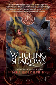 Title: Weighing Shadows, Author: Lisa Goldstein