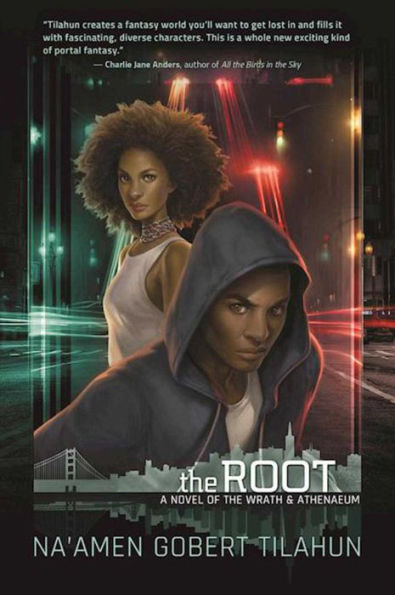 The Root: A Novel of the Wrath & Athenaeum