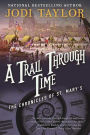A Trail through Time (Chronicles of St. Mary's Series #4)