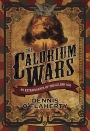 The Calorium Wars: An Extravaganza of the Gilded Age