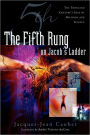 Fifth Rung on Jacob's Ladder