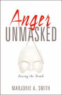 Anger Unmasked