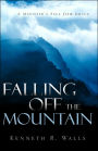 Falling Off The Mountain