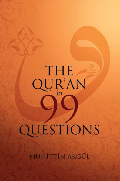 The Qur'an in 99 Questions