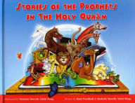 Title: Stories of the Prophets in the Holy Qu'ran, Author: Shahada Sharelle Haqq