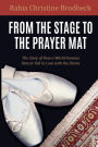 From the Stage to the Prayer Mat