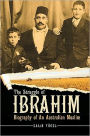 The Struggle of Ibrahim: Biography of an Australian Muslim