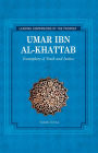 Umar Ibn al Khattab: Exemplary of Truth and Justice