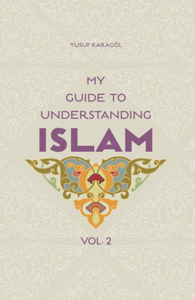 My Guide to Understanding Islam