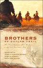 Brothers of the Outlaw Trail