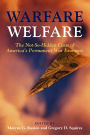 Warfare Welfare: The Not-So-Hidden Costs of America's Permanent War Economy