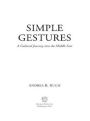 Simple Gestures: A Cultural Journey into the Middle East