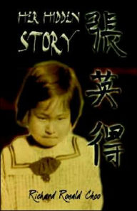 Title: Her Hidden Story, Author: Richard Ronald Choo