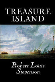 Title: Treasure Island by Robert Louis Stevenson, Fiction, Classics, Author: Robert Louis Stevenson