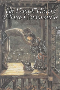 Danish History of Saxo Grammaticus
