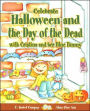 Celebrate Halloween and the Day of the Dead with Cristina and Her Blue Bunny