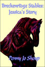 Breckenridge Stables: Jessica's Story